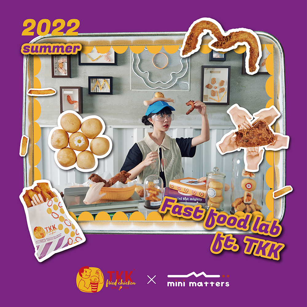 2022 TKK x mini matters
